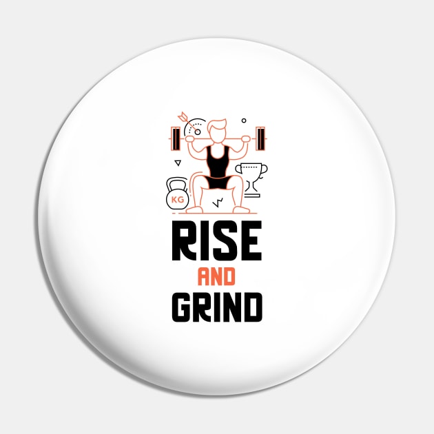 Rise And Grind Pin by Jitesh Kundra
