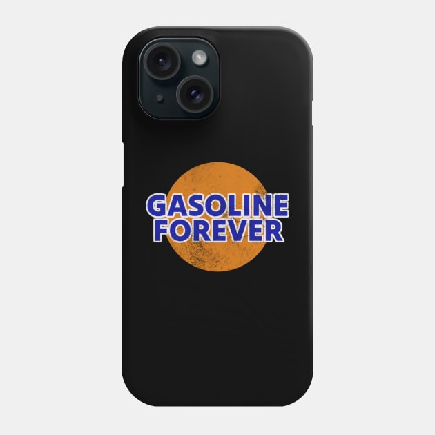 Gasoline Forever Phone Case by tiden.nyska