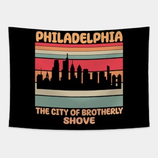 Philadelphia City of Brotherly Shove Tapestry