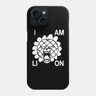 i am lion and be scared of me Phone Case