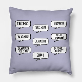 frasier crane quotes Pillow