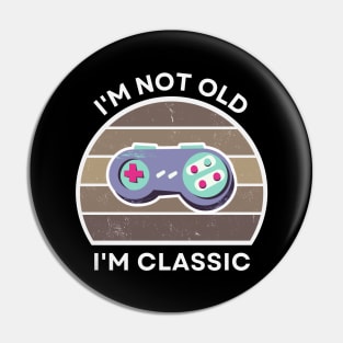 I'm not old, I'm Classic | Game Controller | Retro Hardware | Sepia | Vintage Sunset | '80s '90s Video Gaming Pin