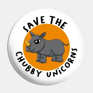 Save the Chubby Unicorn Pin