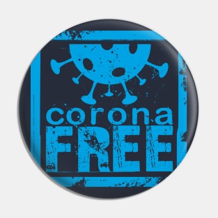 Corona Free Pin