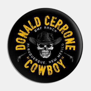 Cowboy Cerrone Pin