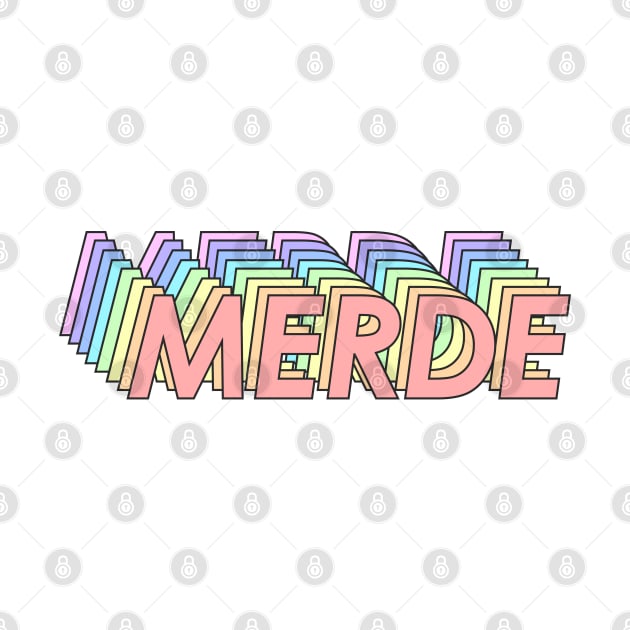 Merde by laundryday