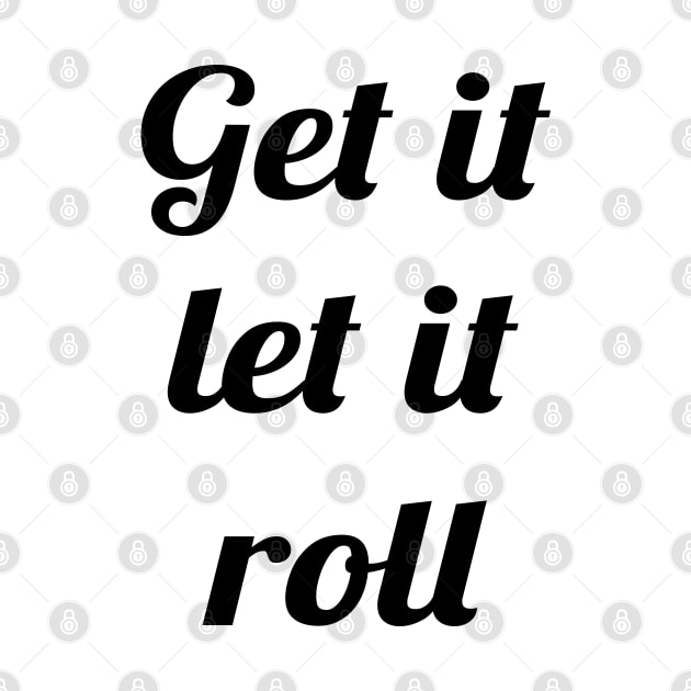 BTS get it let it roll text by Oricca