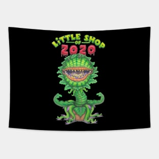 Little Shop of 2020 Tapestry