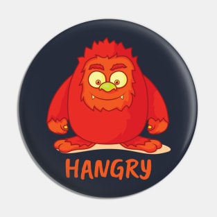 Hangry Monster | Funny Diet Tees & Weight Loss Shirts for Hungry People Pin