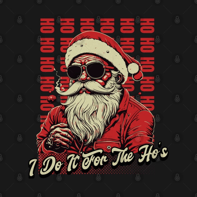 I do it for the Ho's by DesignVerseAlchemy