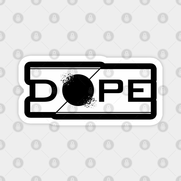 Dope Magnet by Insomnia_Project