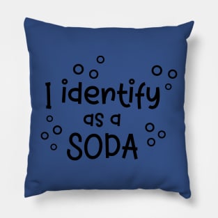 i identify as soda 2 Pillow