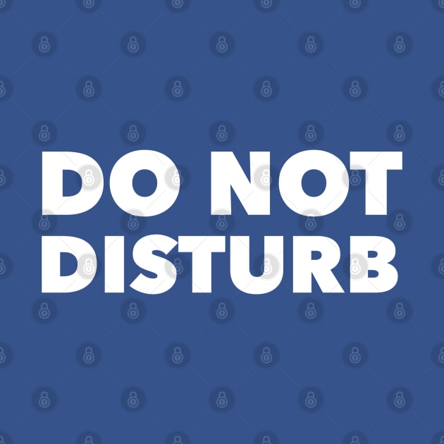 Do Not Disturb by GrayDaiser