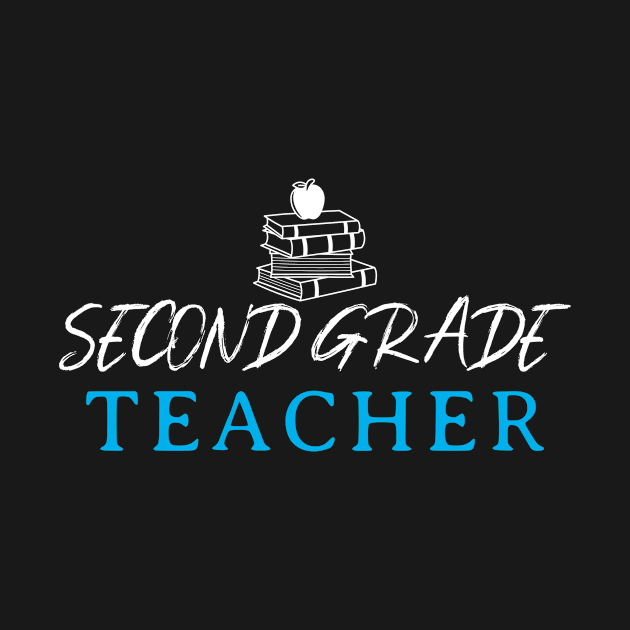 Second Grade Teacher by Mountain Morning Graphics