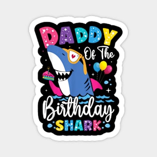 Daddy Of The Shark Birthday Dad Matching Family Magnet