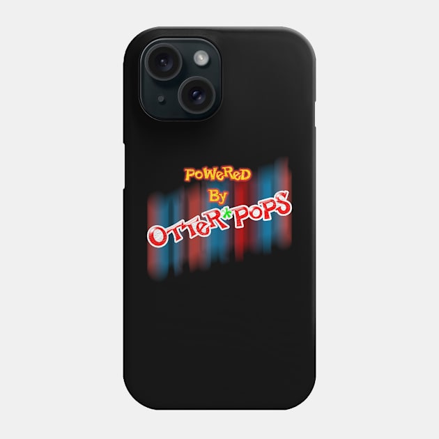 Powered By Otter Pops 02 Phone Case by Veraukoion