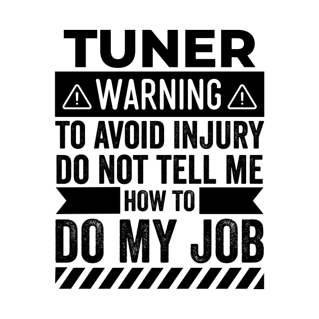 Tuner Warning by Stay Weird