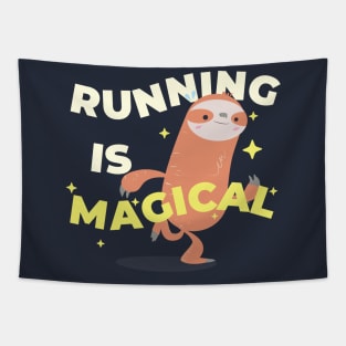 running is magical (with cute sloth) Tapestry