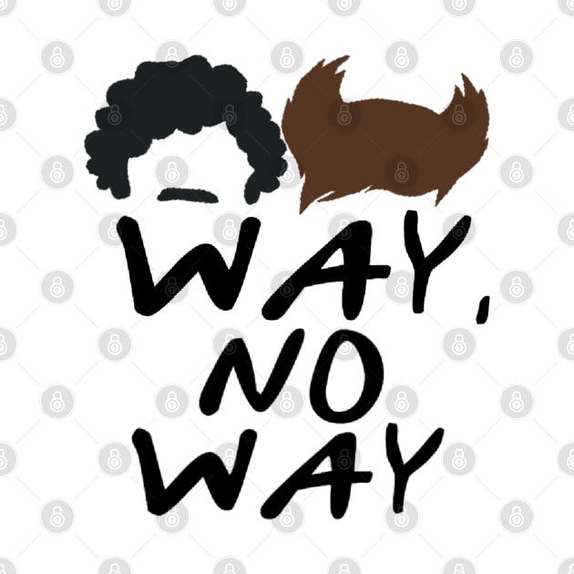 Way, No Way by sunkissed