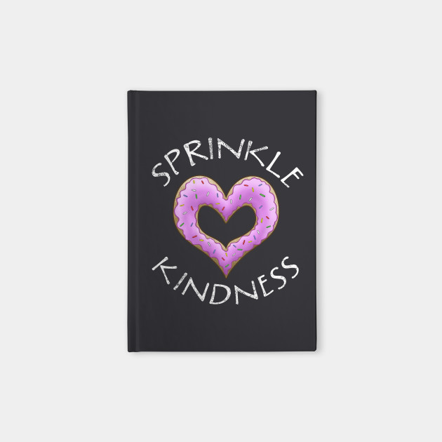 Donut Love, Sprinkle Kindness