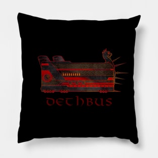 Dethbus Pillow