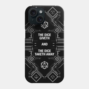 Futuristic Dice Giveth and Taketh Away Polyhedral Dice Phone Case