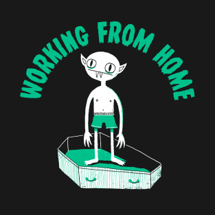 Working From Home T-Shirt