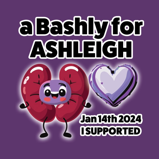 Bashly for Ashleigh I supported by Kindahuman