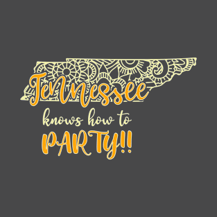 Tennessee Knows How To Party T-Shirt
