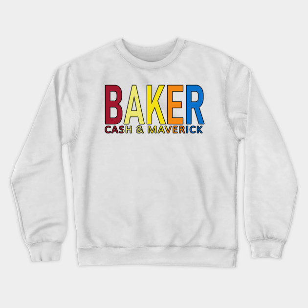 cash and maverick baker sweatshirt