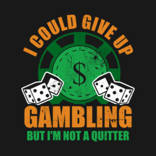 Gambling T Shirts Teepublic
