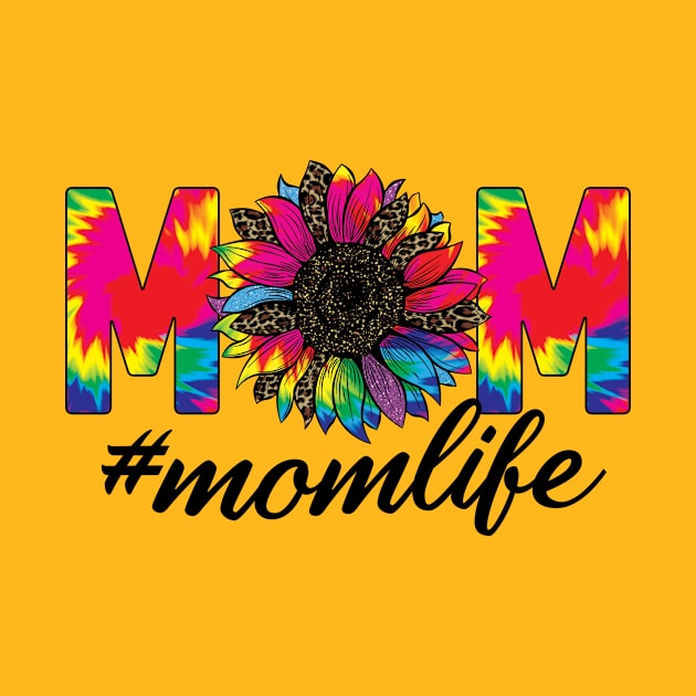 Mom Life Tie Dye by Samphelinshop