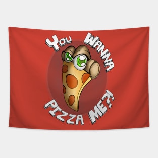 You Wanna Pizza Me?! Tapestry