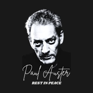 Paul auster, rest in peace T-Shirt