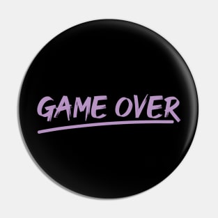 Game Over (Purple) Pin