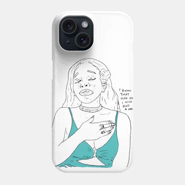 I know that one day I will find a man. Phone Case by whos-morris