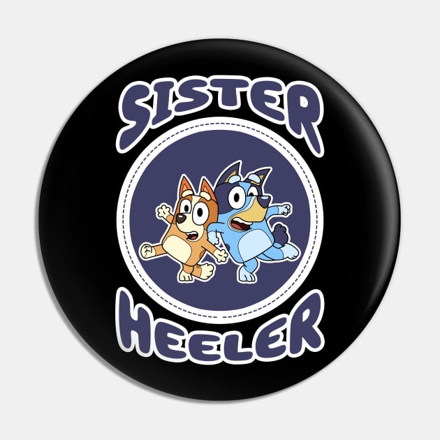 Sister Heeler Pin by Fazar.Sisadboy