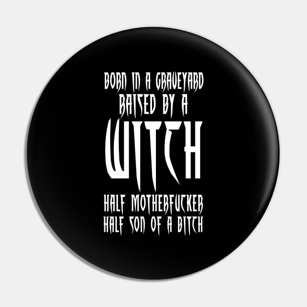 BORN IN A GRAVEYARD - RAISED BY A WITCH Pin by bluesea33