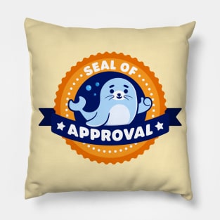 Seal of Approval - Cute Seal Pun Pillow