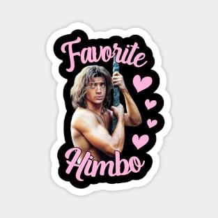 Favorite Himbo Brendan Fraser Magnet