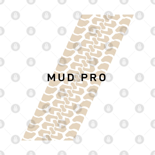 Not Too Serious series: Mud Pro by OFFROAD-DESIGNS