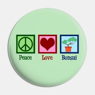 Peace Love Bonsai Pin