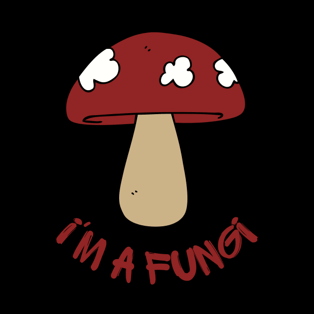 I'm a fungi by Yenz4289