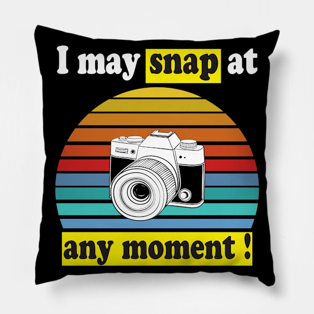 I may snap at any moment Pillow by Work Memes