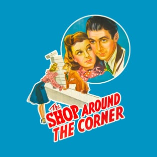 The Shop Around the Corner T-Shirt