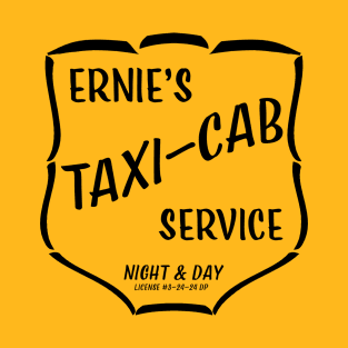 Ernie's Taxi-Cab Service T-Shirt