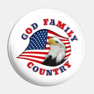 Patriotic GOD FAMILY COUNTRY with Eagle on Ameican Flag Pin