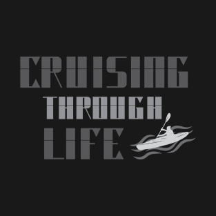 Cruising through life T-Shirt