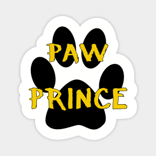 Paw Prince Funny Pet Footprint Animal Lover Pun Magnet