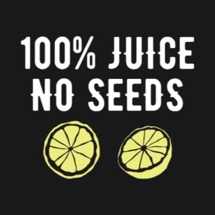 100% Juice T-Shirt